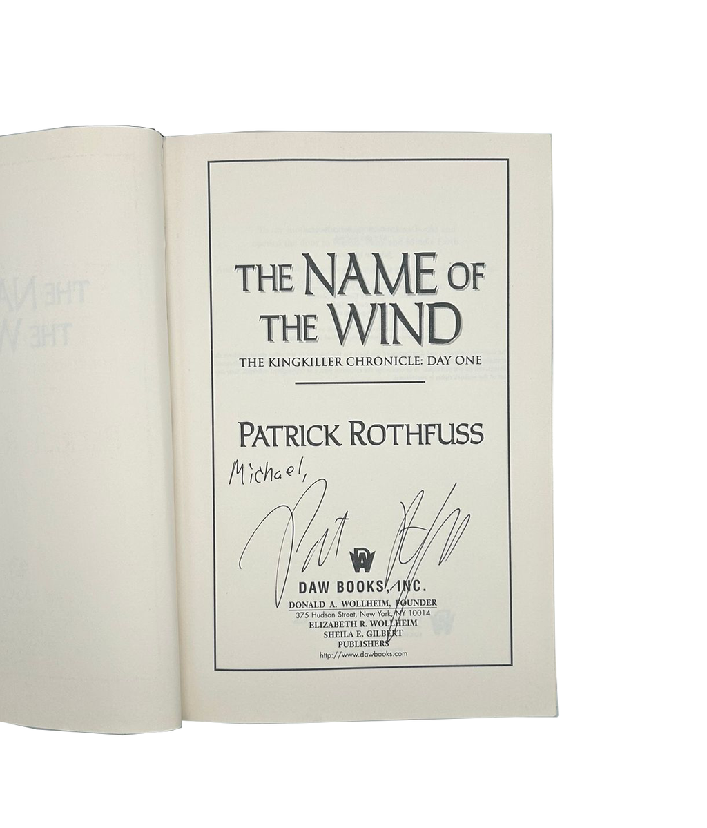 The Name Of The Wind. First Edition. Signed